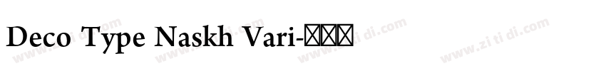 Deco Type Naskh Vari字体转换